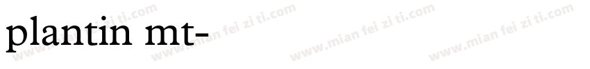 plantin mt字体转换